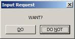 Name:  InputRequest.jpg
Views: 115
Size:  2.5 KB